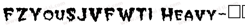 FZYouSJVFWT1 Heavy字体转换